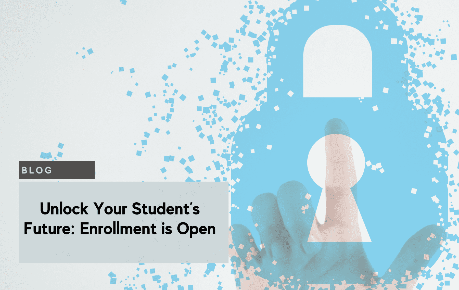 Hand behind a keyhole, with text about open enrollment.