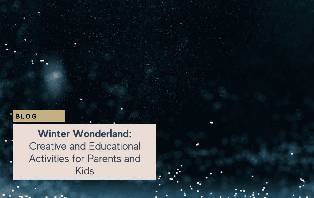 Winter Creative & Educational Activities